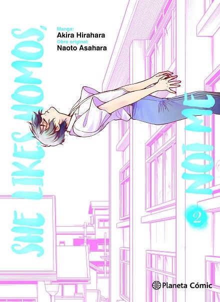 SHE LIKES HOMOS, NOT ME Nº 02/03 | 9788411128988 | ASAHARA, NAOTO / HIRAHARA, AKIRA