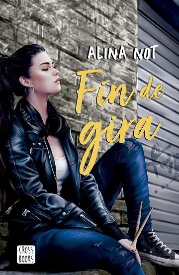 EJ FIRMADO FIN DE GIRA | 8432715161561 | NOT, ALINA