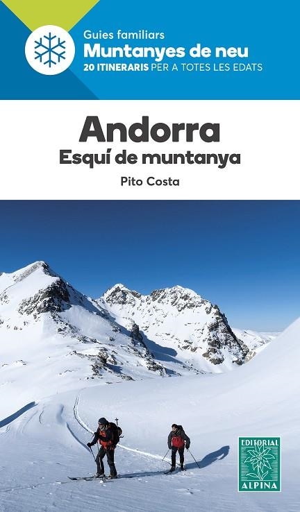 ANDORRA ESQUI DE MUNTANYA | 9788480909884 | PITO COSTA