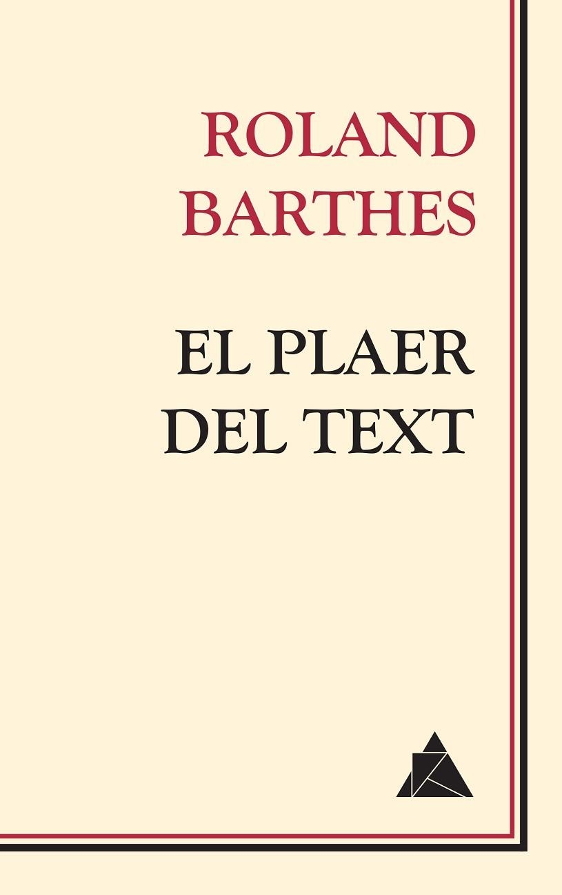 EL PLAER DEL TEXT | 9788417743086 | BARTHES, ROLAND