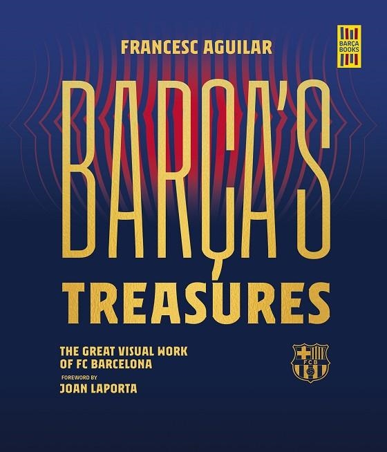 BARÇA'S TREASURES | 9788448037895 | AGUILAR, FRANCESC