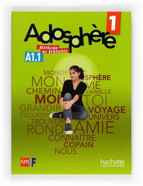 ADOSPHERE A1.1 11 | 9788467545760 | HIMBER, CÉLINE/POLETTI, MARIE-LAURE