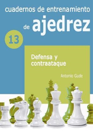 CUADERNOS DE ENTRENAMIENTO DE AJEDREZ 13 | 9788412362695 | GUDE, ANTONIO