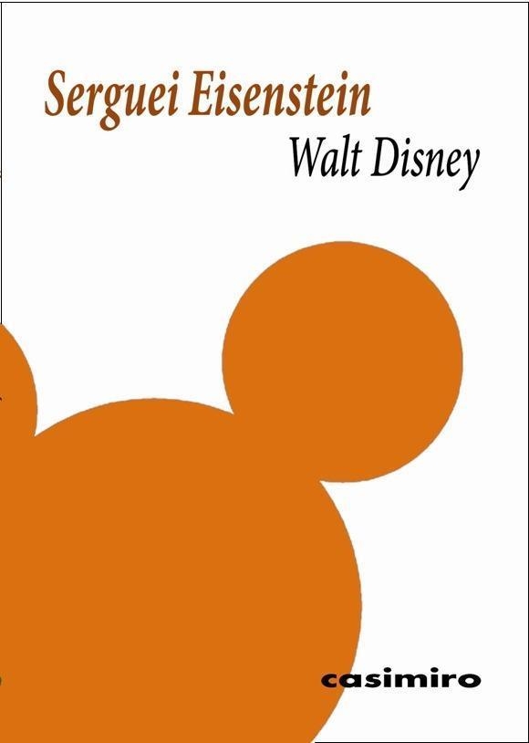 WALT DISNEY | 9788416868339 | EISENSTEIN, SERGUEI