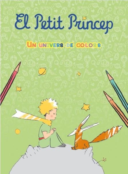 PETIT PRINCEP UN UNIVERS DE COLORS | 9788411507233