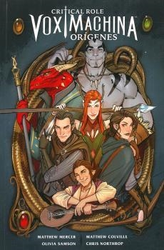 CRITICAL ROLE: VOX MACHINA ORÍGENES | 9788418419058 | SAMSON OLIVIA / COLVILLE MATTHEW