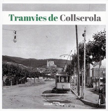 TRAMVIES DE COLLSEROLA | 9788409562756