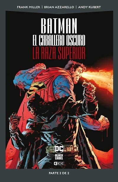 BATMAN: EL CABALLERO OSCURO: LA RAZA SUPERIOR VOL. 2 DE 2 (DC POCKET) | 9788419920560 | MILLER, FRANK / AZZARELLO, BRIAN