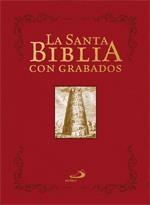 LA SANTA BIBLIA CON GRABADOS | 9788428541046