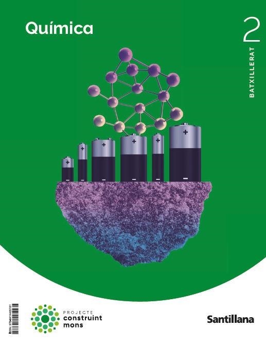 QUIMICA 2 BATX CONSTRUINT MONS ED23 | 9788414405161