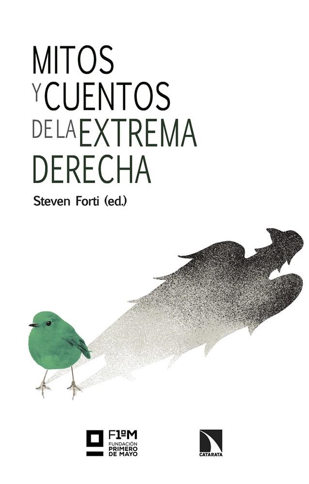 MITOS Y CUENTOS DE LA EXTREMA DERECHA | 9788413528458 | FORTI, STEVEN