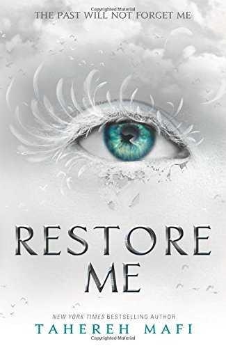 RESTORE ME | 9781405291781 | MAFI, TAHEREH