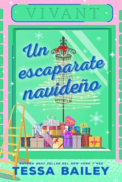 UN ESCAPARATE NAVIDEÑO | 9788419131430 | BAILEY, TESSA