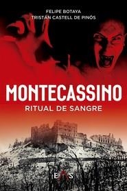 MONTECASSINO | 9788419359377 | BOTAYA, FELIPE / CASTELL DE PINÓS, TRISTÁN