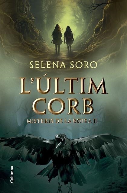 L'ÚLTIM CORB | 9788466431408 | SORO GÓMEZ, SELENA