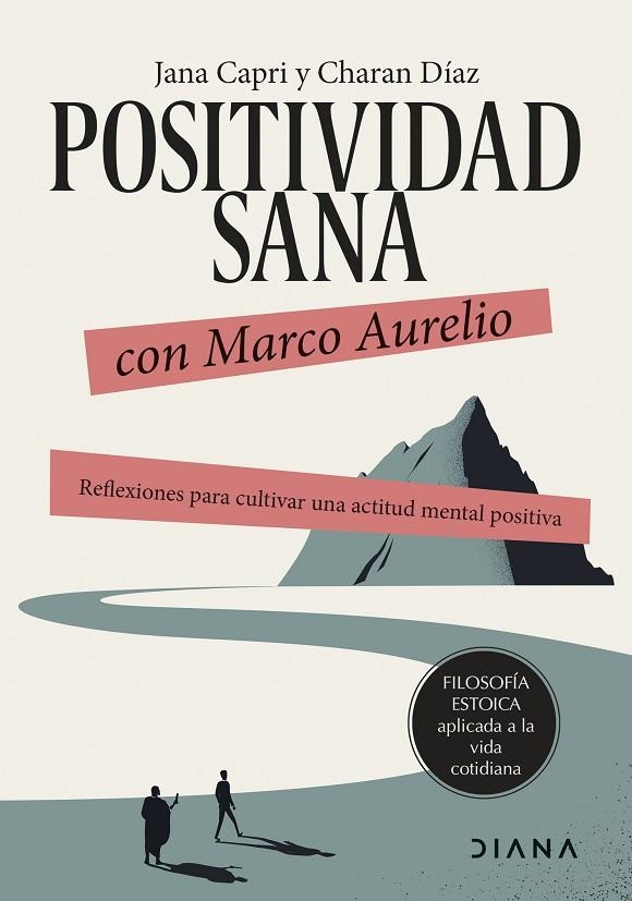 POSITIVIDAD SANA CON MARCO AURELIO | 9788411191173 | CAPRI, JANA / DÍAZ ARQUILLO, CHARAN