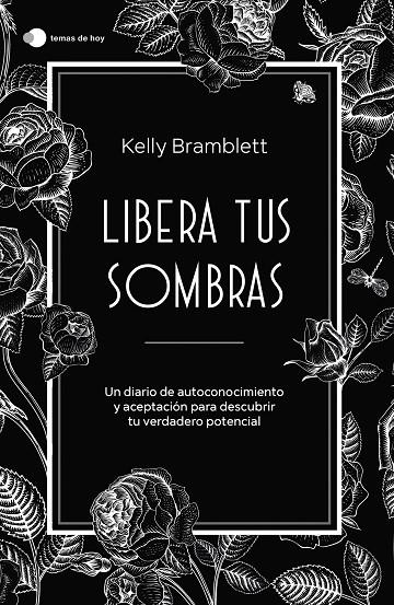 LIBERA TUS SOMBRAS | 9788419812353 | BRAMBLETT, KELLY