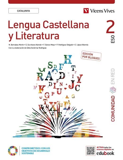 LENGUA CASTELLANA Y LITERATURA 2 BLOQUES CT (CER) | 9788468294414 | BERNABEU MORON, NATALIA / ESCRIBANO ALEMAN, ELENA / ESTESO MOYA, FELIX / P. RODRÍGUEZ / Z. LÓPEZ