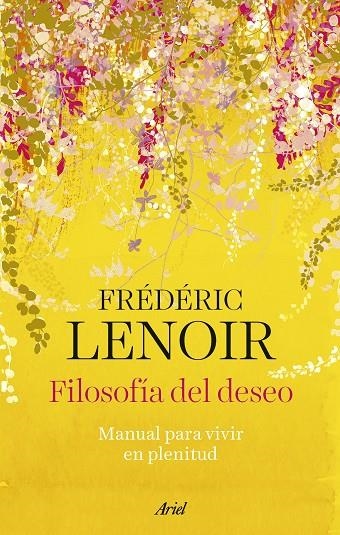 FILOSOFÍA DEL DESEO | 9788434437289 | LENOIR, FRÉDÉRIC