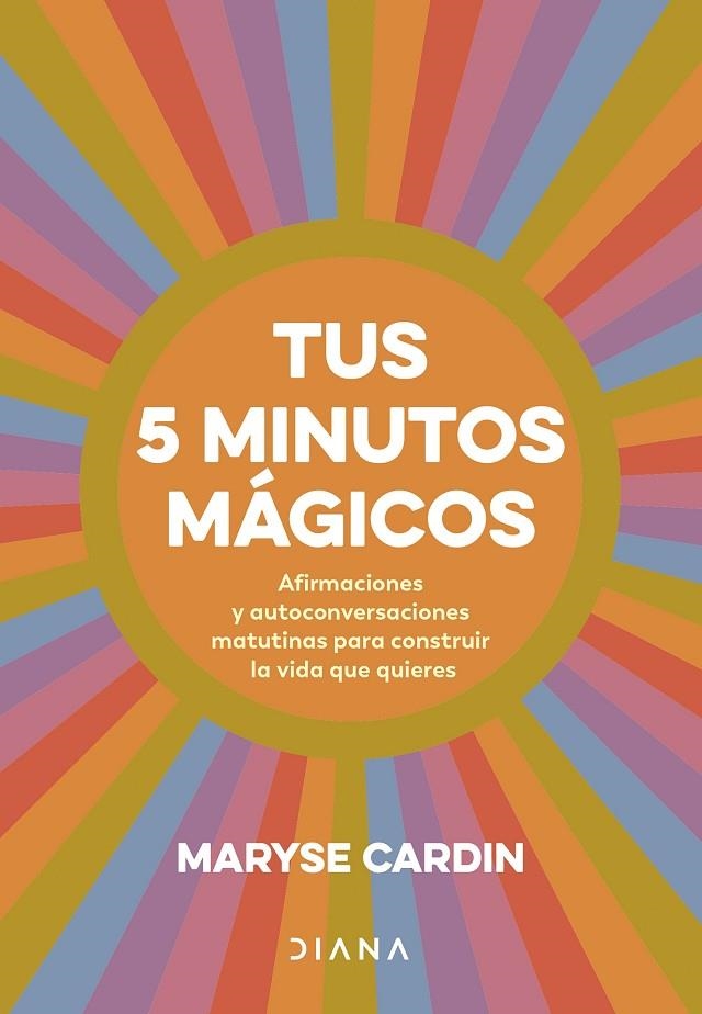 TUS 5 MINUTOS MÁGICOS | 9788411191180 | CARDIN, MARYSE