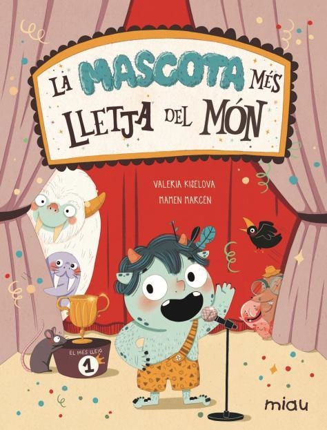 LA MASCOTA MÉS LLETJA DEL MÓN | 9788418753435 | KISELOVA SAVRASOVA, VALERIA