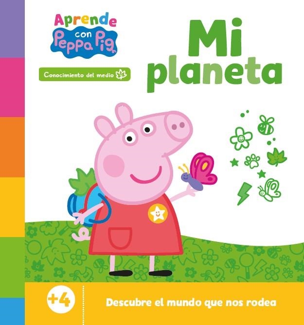 PEPPA PIG. PRIMEROS APRENDIZAJES - APRENDE CON PEPPA. MI PLANETA | 9788448867515 | HASBRO / EONE