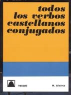 TODOS LOS VERBOS CASTELLANOS CONJUGADOS | 9788430773039 | VARIOS AUTORES