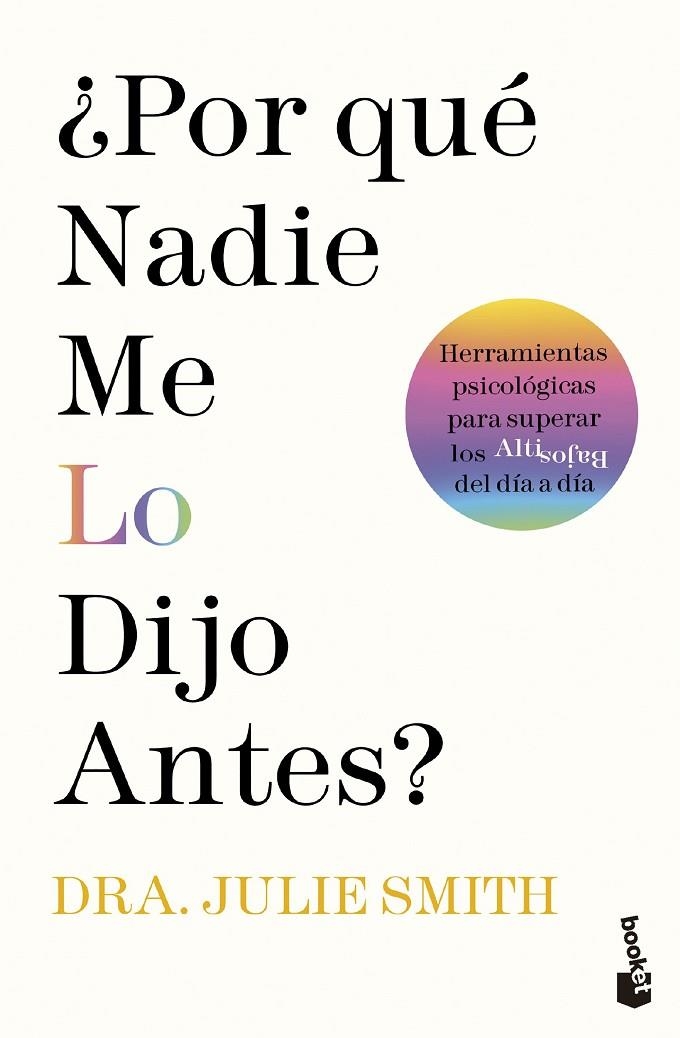 ¿POR QUÉ NADIE ME LO DIJO ANTES? | 9788411191234 | SMITH, JULIE