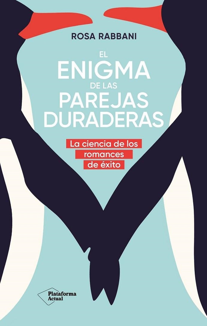 EL ENIGMA DE LAS PAREJAS DURADERAS | 9788410079120 | RABBANI, ROSA