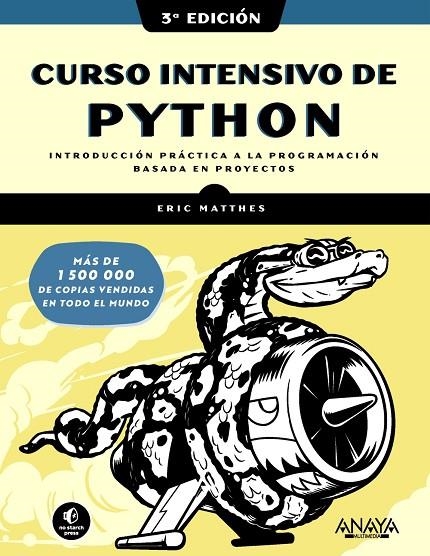 CURSO INTENSIVO DE PYTHON. TERCERA EDICIÓN | 9788441549241 | MATTHES, ERIC