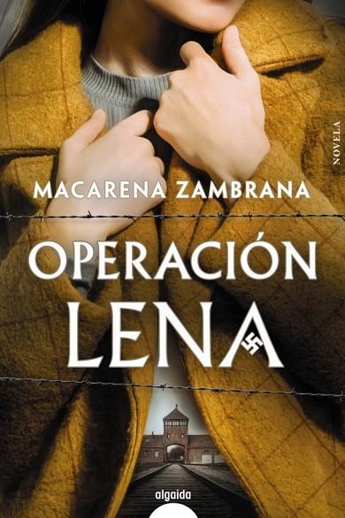 OPERACIÓN LENA | 9788491898818 | ZAMBRANA, MACARENA