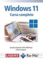 WINDOWS 11. CURSO COMPLETO | 9788419857705 | ERNESTO AGÜERO / CLAUDIO ALEJANDRO PEÑA MILLAHUAL