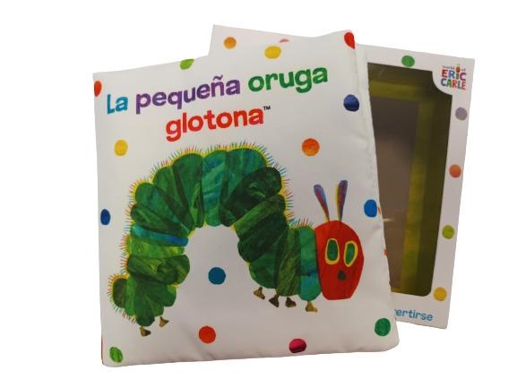 LA PEQUEÑA ORUGA GLOTONA. LIBRO DE TELA PARA ABRAZAR | 9788448866297 | CARLE, ERIC