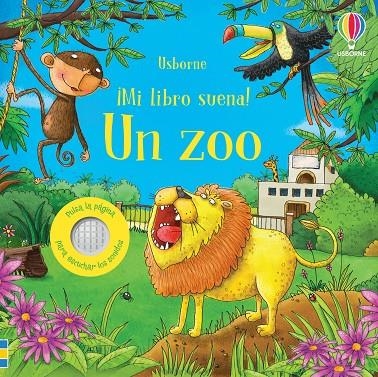 UN ZOO ¡MI LIBRO SUENA! | 9781805076025 | TAPLIN, SAM