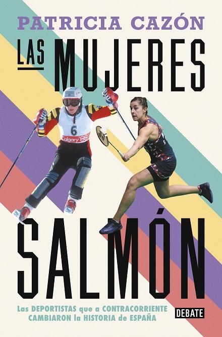 LAS MUJERES SALMÓN | 9788419642486 | CAZÓN, PATRICIA