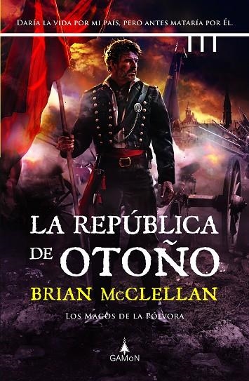 LA REPÚBLICA DE OTOÑO | 9788419767004 | MCCLELLAN, BRIAN