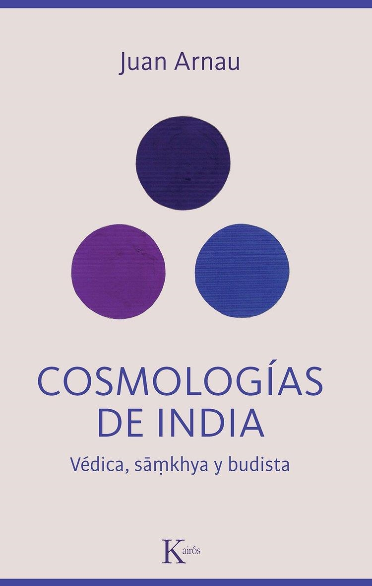 COSMOLOGÍAS DE INDIA | 9788411212342 | ARNAU NAVARRO, JUAN