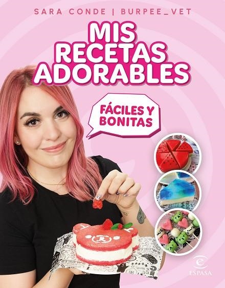 MIS RECETAS ADORABLES | 9788467071313 | SARA CONDE @BURPEE_VET