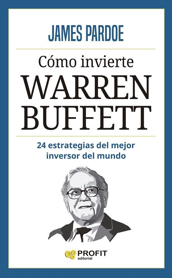 CÓMO INVIERTE WARREN BUFFETT | 9788419841193 | PARDOE, JAMES