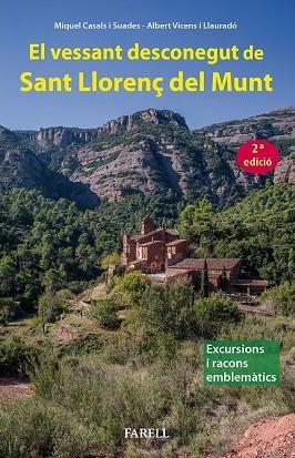 EL VESSANT DESCONEGUT DE SANT LLORENÇ DEL MUNT | 9788417116835 | MIQUEL CASALS I SUADES/ ALBERT VICENS I LLAURADÓ