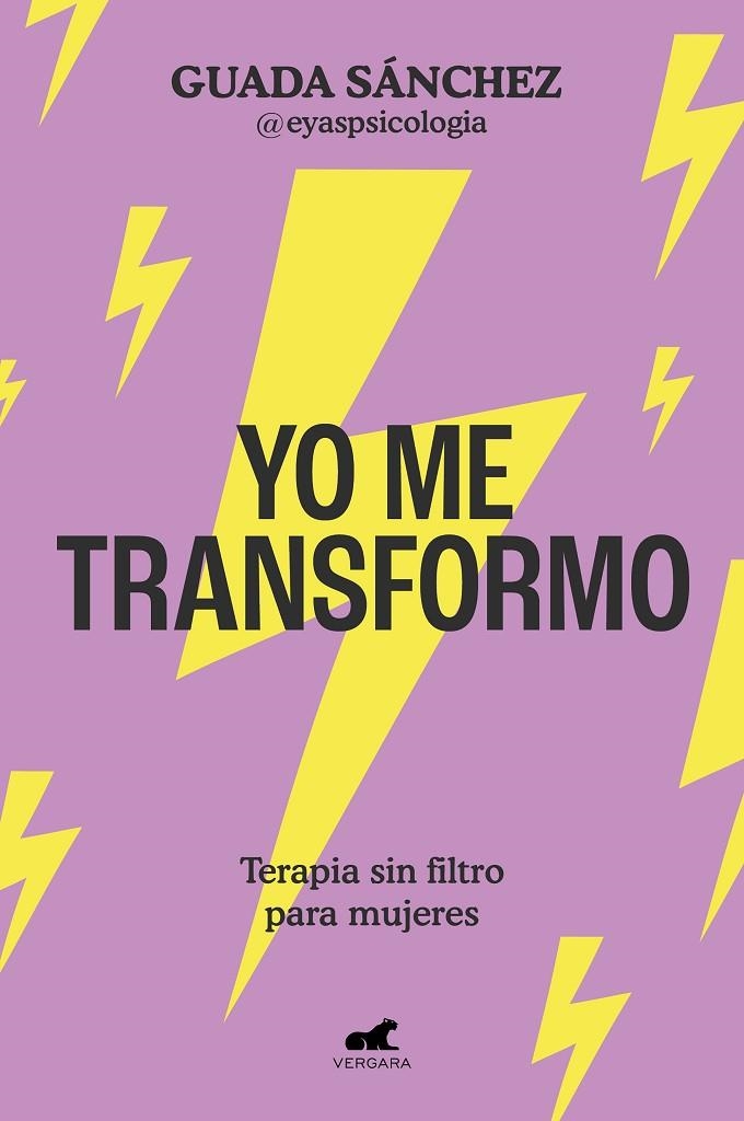 YO ME TRANSFORMO | 9788419248886 | SÁNCHEZ (@EYASPSICOLOGÍA), GUADA