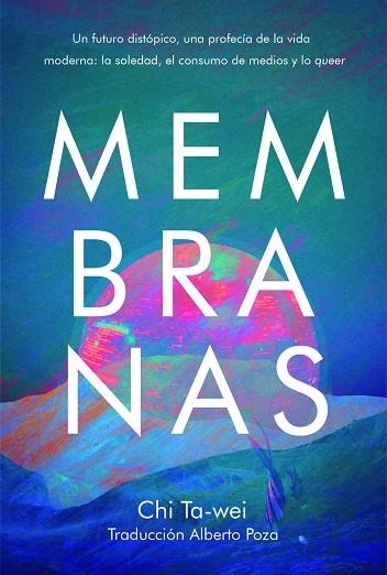 MEMBRANAS | 9788419728395 | TA-WEI , CHI