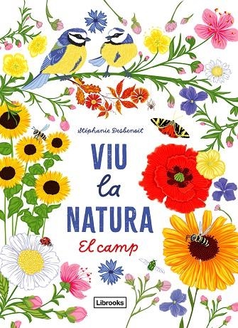 VIU LA NATURA. EL CAMP | 9788412791402 | DESBENOIT, STÉPHANIE