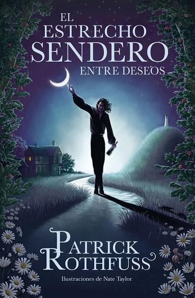 EL ESTRECHO SENDERO ENTRE DESEOS | 9788401032974 | ROTHFUSS, PATRICK