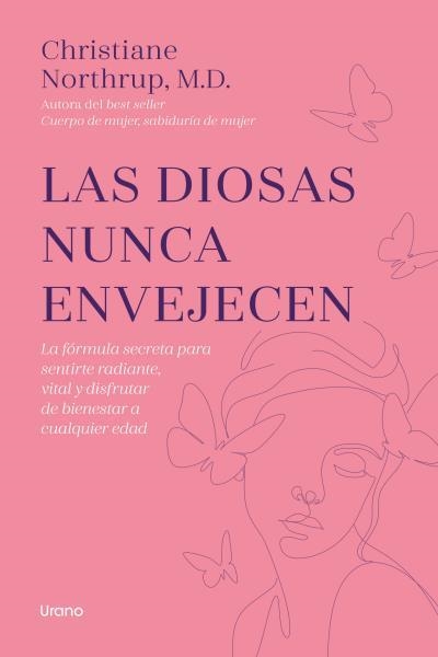 LAS DIOSAS NUNCA ENVEJECEN | 9788418714344 | NORTHRUP, CHRISTIANE