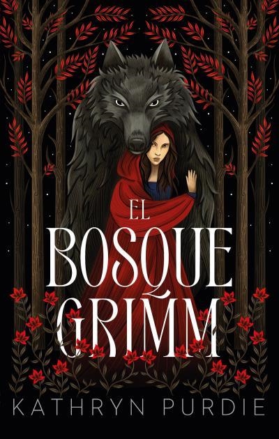 EL BOSQUE GRIMM | 9788419252562 | PURDIE, KATHRYN