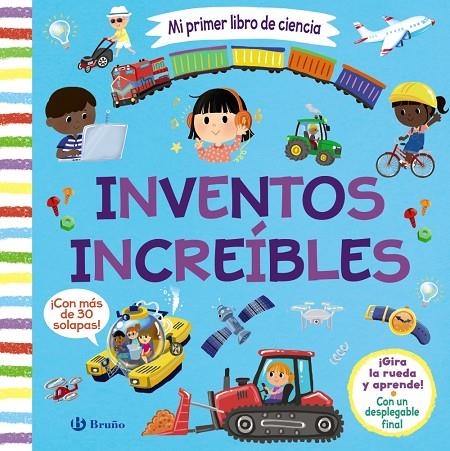 MI PRIMER LIBRO DE CIENCIA. INVENTOS INCREÍBLES | 9788469641422 | AA.VV.