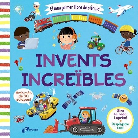 EL MEU PRIMER LLIBRE DE CIÈNCIA. INVENTS INCREÏBLES | 9788413493121 | AA.VV.