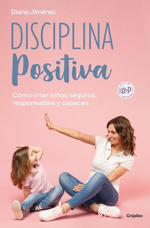 DISCIPLINA POSITIVA | 9788425365140 | JIMÉNEZ, DIANA