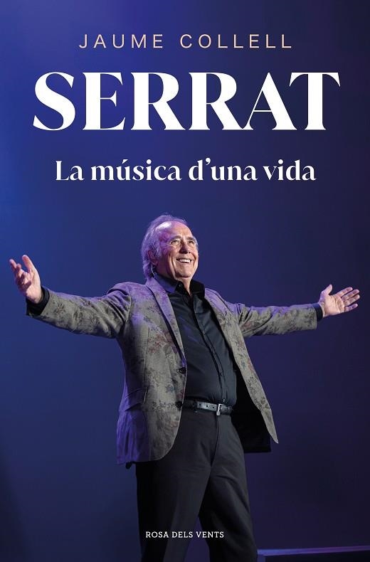 SERRAT: LA MÚSICA D'UNA VIDA | 9788419756145 | COLLELL, JAUME